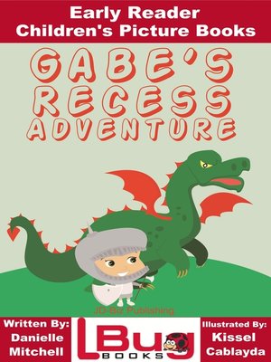 cover image of Gabe's Recess Adventure